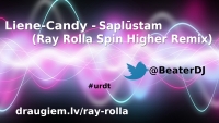 Liene Candy - Saplūstam (Ray Rolla Spin Higher Remix) mazais plakāts