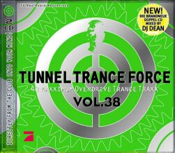 Tunnel Trance Force 38