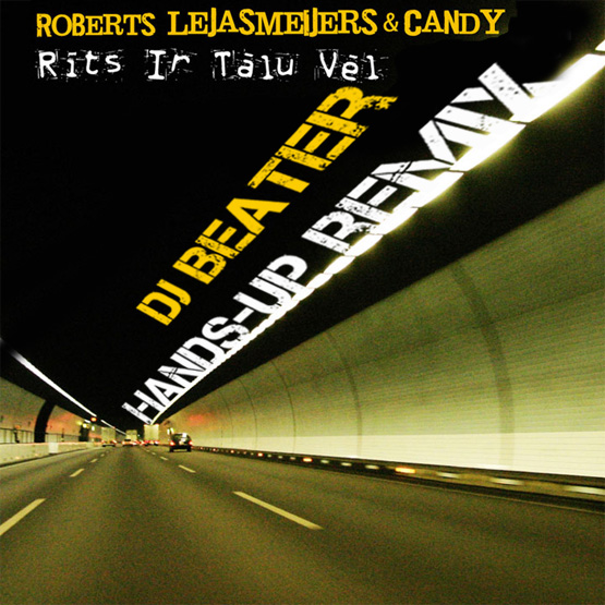 roberts lejasmeijers & candy - rīts ir tālu vēl (dj beater hands-up remix) cover